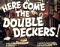 the double deckers
