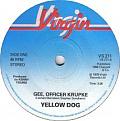 Click image for larger version

Name:	yellow-dog-gee-officer-krupke-1978-s.jpg
Views:	136
Size:	13.3 KB
ID:	262383