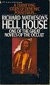 Click image for larger version

Name:	richard-matheson-hell-house-bk-s.jpg
Views:	204
Size:	10.8 KB
ID:	262721